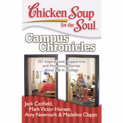 ISBN Chicken Soup for the Soul: Campus Chronicles, Anglais, Livre de poche, 400 pages