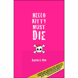 ISBN Hello Kitty Must Die, Anglais, Livre de poche, 320 pages