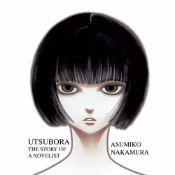 ISBN Utsubora: The Story of a Novelist, Fiction, Anglais, Livre broché, 460 pages