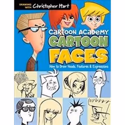 ISBN Cartoon Faces : How to Draw Heads, Features and Expressions (Cartoon Academy), Art &amp; design, Anglais, 144 pages