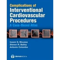 ISBN [(Complications of Interventional Cardiovascular Procedures: A Case-Based Atlas)] [Author: Issam D., Education, Anglais, ...