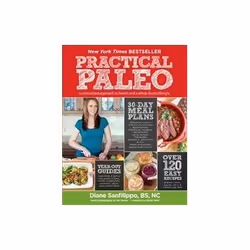 ISBN Practical Paleo: A Customized Approach to Health and a Whole-Foods Lifestyle, Santé, esprit et corps, Anglais, 400 pages