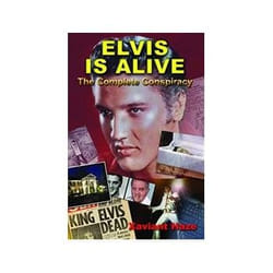 ISBN Elvis Is Alive: The Complete Conspiracy livre Musique Anglais