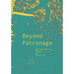 ISBN Beyond Patronage : Reconsidering Models of Practice livre Art & design Anglais