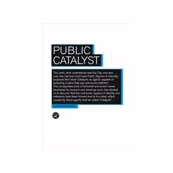 ISBN Public Catalyst: Against Indifference, Éducatif, Anglais, 265 pages