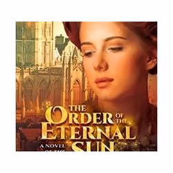 ISBN Order of the Eternal Sun : A Novel of the Sylvani, histoire, Anglais, Livre broché, 432 pages
