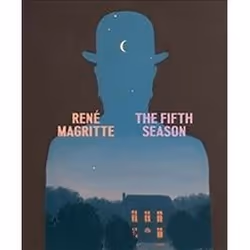 ISBN Magritte: The Fifth Season, Art & design, Anglais, Couverture rigide, 152 pages