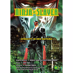 ISBN Ninja Slayer, Part 4, Fiction, Anglais, Livre broché, 200 pages
