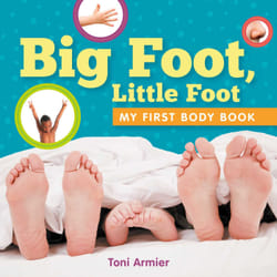 ISBN Big Foot, Little Foot (My First Body Book) livre Art & design Anglais