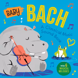 ISBN Baby Bach: A Classical Music Sound Book (With 6 Magical Melodies), Musique, Anglais, 14 pages