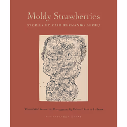 ISBN Moldy Strawberries, Anglais, Livre broché, 200 pages