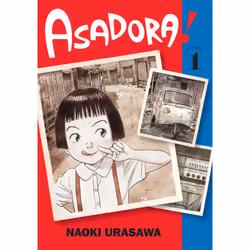 ISBN Asadora!, Vol. 1, comédies & nouvelles graphiques, Anglais, Livre broché, 208 pages