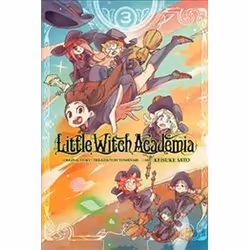 ISBN Little Witch Academia 3, comédies & nouvelles graphiques, Anglais, Livre broché, 187 pages