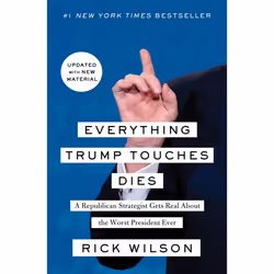 ISBN Everything Trump Touches Dies, politique, Anglais, Livre broché, 368 pages