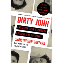 ISBN Dirty John and Other True Stories of Outlaws and Outsiders livre Art & design Anglais