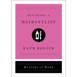 ISBN Becoming a Hairstylist, Business &amp; finance, Anglais, Couverture rigide, 144 pages
