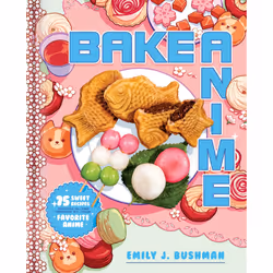 ISBN Bake Anime, Cooking, Anglais, Livre broché, 208 pages