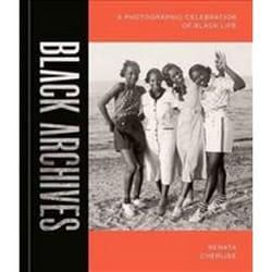ISBN Black Archives : A Photographic Celebration of Black Life livre Photographie Anglais Couverture rigide