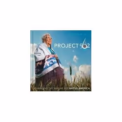 ISBN Project 562: Changing the Way We See Native America, Photographie, Anglais, Couverture rigide, 405 pages