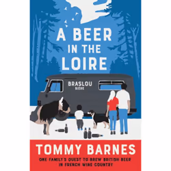 ISBN A Beer in the Loire, Anglais, Couverture rigide, 324 pages