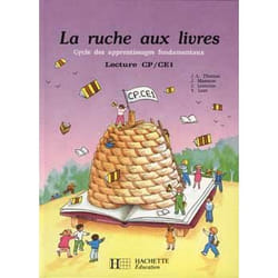 La Ruche aux livres CP/CE1 - Livre de l'élève - Ed.1991