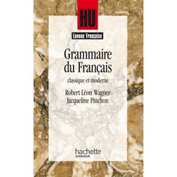 Grammaire du français classique et moderne