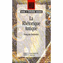 ISBN La Rhétorique antique, Éducatif, Français, 304 pages