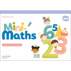 ISBN Mini-Maths Moyenne section - Cahier de consolidation - Ed. 2022, Éducatif, Français, 52 pages
