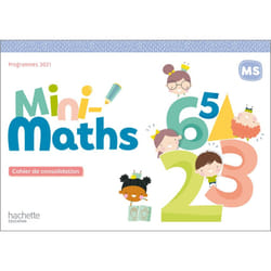 Mini-Maths Moyenne section - Cahier de consolidation - Ed. 2022 (Broché)