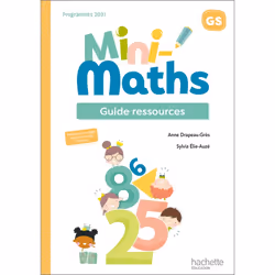 ISBN Mini-Maths Grande section - Guide ressources - Ed. 2022, Éducatif, Français, 180 pages