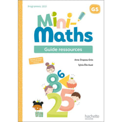 Mini-Maths Grande section - Guide ressources - Ed. 2022 (Broché)