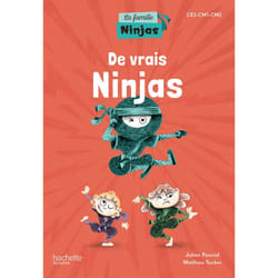 La Famille Ninjas - De vrais Ninjas - Album élève - Ed. 2023 (Broché)