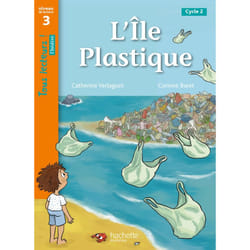 Tous lecteurs ! Théâtre Niveau 3 L'île plastique - Livre élève