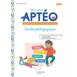 Mon cahier Aptéo : français - CM1 - guide pédagogique