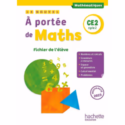 ISBN Le nouvel A portée de maths CE2 - Fichier élève - Ed. 2023, Éducatif, Français, 176 pages