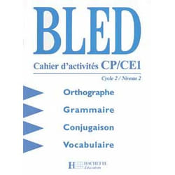 Bled CP/CE - Cahier d'activités - Ed.1998