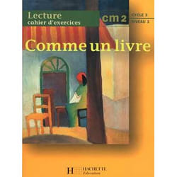 Comme un livre CM2 - Cahier d'exercices - Ed.1998
