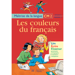 ISBN Les Couleurs du français CM2 - Livre de l'élève - Ed.1999, Éducatif, Français, 256 pages