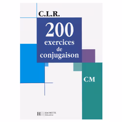 ISBN CLR 200 exercices de conjugaison CM - Livre de l'élève - Ed.2001, Éducatif, Français, 144 pages