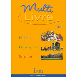 ISBN Multilivre Histoire-Géographie Sciences CM1 - Livre de l'élève - Edition 2003, Éducatif, Français, 224 pages