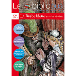 Le Bibliobus N° 2 CM - La Barbe bleue - Livre de l'élève - Ed.2003 - 4 oeuvres complètes (Broché)