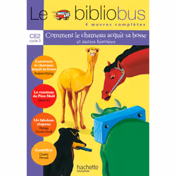 ISBN Le Bibliobus N° 1 CE2 - Comment le chameau acquit sa bosse - Livre de l'élève - Ed.2003, Éducatif, Français, 160 pages