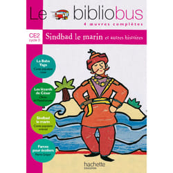 Le Bibliobus N° 3 CE2 - Sindbad le marin - Livre de l'élève - Ed.2004