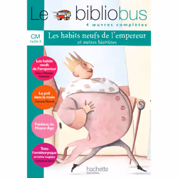 ISBN Le Bibliobus n° 7 CM - Les Habits neufs de l'empereur - Livre de l'élève - Ed.2005, Éducatif, Français, 160 pages