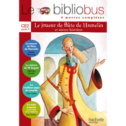 Le Bibliobus N° 8 CE2 - Le Joueur de flûte de Hamelin - Livre de l'élève - Ed.2005