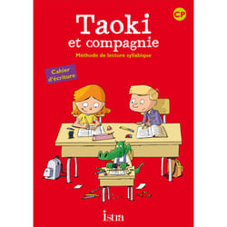 Taoki et compagnie CP - Cahier d'écriture - Edition 2010 (Broché)