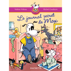 ISBN Les Ateliers Hachette Max, Jules et leurs copains CP - BiblioMax 1 Le Journal secret de Max - 2005, Éducatif, Français,  ...