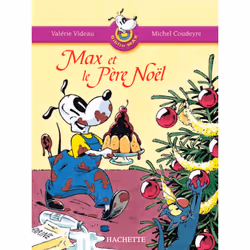 ISBN Les Ateliers Hachette Max, Jules et leurs copains CP - BiblioMax n° 2 Max et le Père Noël - Ed.2005, Éducatif, Français, ...