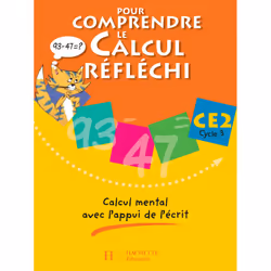 ISBN Pour comprendre le calcul réfléchi CE2 - Cahier élève - Ed.2006, Éducatif, Français, 48 pages