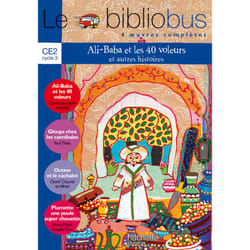 Le Bibliobus N° 15 CE2 - Ali Baba et les 40 voleurs - Livre de l'élève - Ed.2006